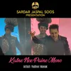 About Katne Nee Paine Meno Song